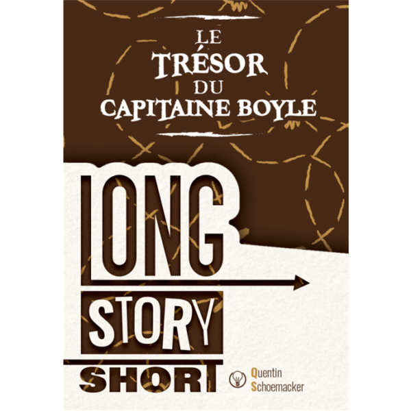 Long Story Short: Le Trésor du capitaine Boyle