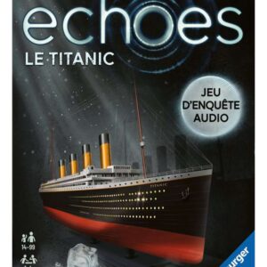 Echoes: Le Titanic